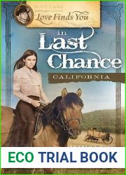 Love Finds You in Last Chance, California