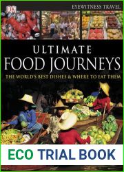 Ultimate Food Journeys (Dk Eyewitness Travel Guides)