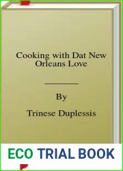 Cooking with Dat New Orleans Love