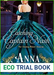 Catching Captain Nash (Dashing Widows, #6)