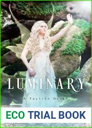 Luminary (Faylinn, #3)