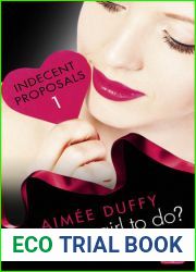 What|s a Girl to Do? (Indecent Proposals # 1)