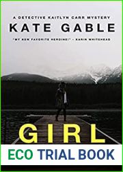 Girl Missing (Kaitlyn Carr #1)