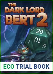 The Dark Lord Bert 2 (The Dark Lord Bert #2)