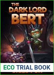 The Dark Lord Bert (The Dark Lord Bert #1)