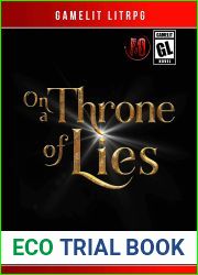 On a Throne of Lies (The Bad Guys Book #10)