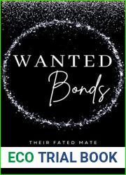 Wanted Bonds (Their Fated Mate, #1)