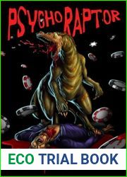 Psychoraptor: A Prehistoric Splatter Novella