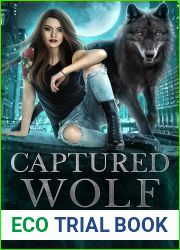 Captured Wolf (Sevyn Rose #2)