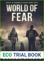 World Of Fear: A Post-Apocalyptic EMP Survival Thriller (World Of Darkness Series Book 3)