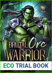 Brutal Orc Warrior(Mates of the Risen Ash Clan #1)