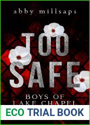 Too Safe (Boys of Lake Chapel, #1)