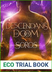 Soros (Descendants of Doom Book 3)