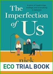 The Imperfection of Us