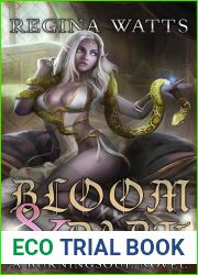 Bloom and Dark (Rorke Burningsoul Saga, #1)