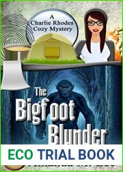 The Bigfoot Blunder (Charlie Rhodes, #1)