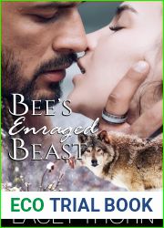 Bee|s Enraged Beast (James Pack Book 4)