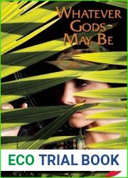 Whatever Gods May Be