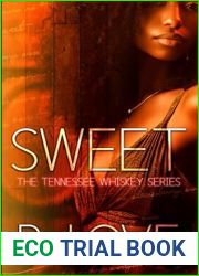 Sweet (The Tennessee Whiskey Series)