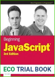 Beginning JavaScript, 3rd Edition (Programmer to Programmer)