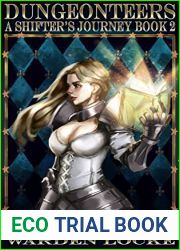 Dungeonteers: A Shifter|s Journey 2 (Dungeonteers #2)