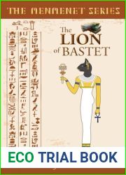 The Lion of Bastet: A Menmenet Alternate History Mystery