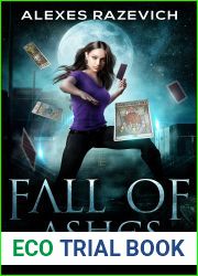 Fall of Ashes: An Urban Fantasy Romance (Ashes to Flame Book 2)