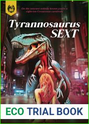 Tyrannosaurus Sext (Dinosaur Erotica)