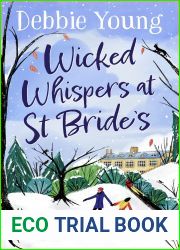 Wicked Whispers at St Bride|s