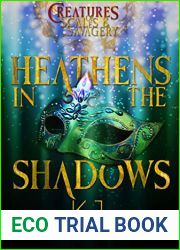 Heathens in the Shadows (Creatures of Scales and Savagery #3)