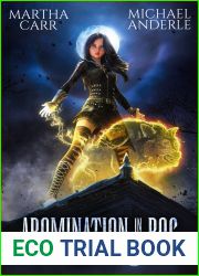 Abomination in the Bog (Academy of Necessary Magic, #8)