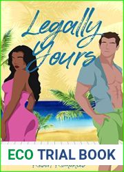 Legally Yours: A BWWM Romance (Resort Romances Book 6)