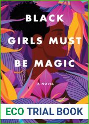 Black Girls Must Be Magic
