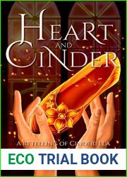 Heart and Cinder: A Retelling of Cinderella (Deep Within)