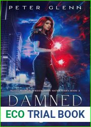 Damned in Dallas (Blood Magic is Thicker than Water, #2)