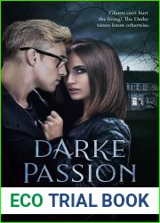 Darke Passion (Darke Paranormal Investigations, #1)