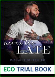 Never Too Late (Star Falls #1)
