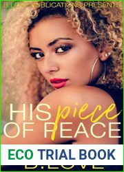 His Piece of Peace: The Full Series