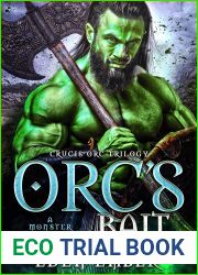 Orc|s Bait: A Monster Romance (Crucis Orc Trilogy Book 3)