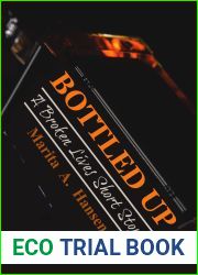 Bottled Up (A Broken Lives Short Story #4)