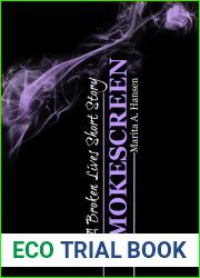 Smokescreen (A Broken Lives Short Story #2)