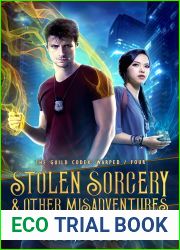 Stolen Sorcery and Other Misadventures (The Guild Codex: Warped #4)