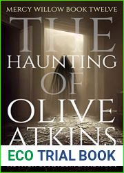 The Haunting of Olive Atkins (Mercy Willow Book 12)