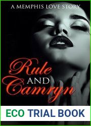 Rule and Camryn: A Memphis Love Story