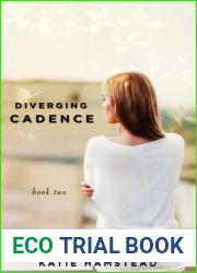 Diverging Cadence (Cadence, #2)