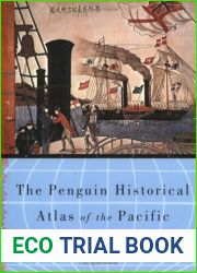 The Penguin Historical Atlas of the Pacific