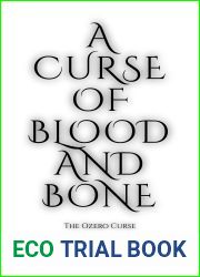 A Curse of Blood and Bone (The Ozero Curse Book 2)