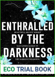 Enthralled By The Darkness (Beautiful Deceit, #3)