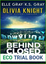 Behind Closed Doors (Olivia Knight #9)