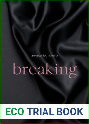 Breaking (Escorted, #1.5)